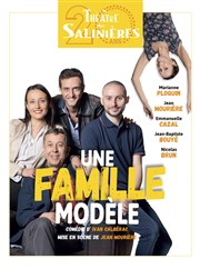 Une famille modèle Thtre des Salinires Affiche