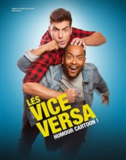 Les Vice Versa dans Humour Cartoon ! La Compagnie du Caf-Thtre - Grande Salle Affiche