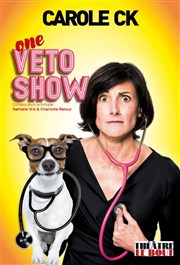 Carole CK dans Veto Show Thtre Le Bout Affiche