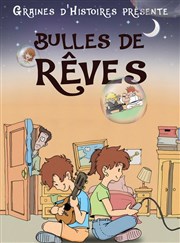 Bulles de rêve Le Zygo Comdie Affiche