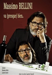 Massimo Bellini va (presque) bien Le Paris de l'Humour Affiche