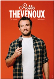 Pierre Thevenoux est marrant... Normalement Thtre le Rhne Affiche