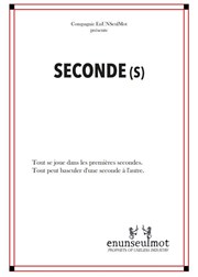 Seconde(s) Improvidence Bordeaux Affiche