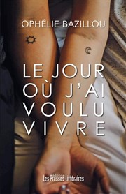 Le jour où j'ai voulu vivre Thtre du Nord Ouest Affiche