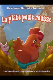 La p'tite poule rousse Comdie de Tours Affiche