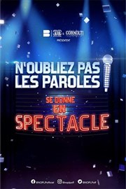 N'Oubliez pas Les Paroles se donne en spectacle | Dijon Le Znith de Dijon Affiche