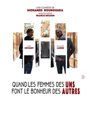 Quand les femmes des uns font le bonheur des autres Comdie Le Mans Affiche