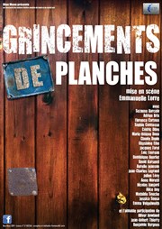 Grincements de planches Thtre de la tour Affiche