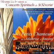 les Petits Chanteurs de la Maîtrise d'Antony Eglise Saint Sverin Affiche