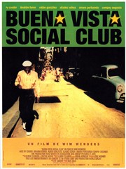 Tous les bruits du monde : Buena Vista Social Club Cinma de Chtillon Affiche