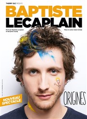 Baptiste Lecaplain dans Origines Maison de la Culture Affiche