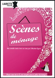 Scènes de Ménage Laurette Thtre Affiche