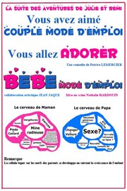 Bébé mode d'emploi La Comdie des Suds Affiche