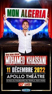 Mohamed Khassani dans Mon Algeria Apollo Thtre - Salle Apollo 360 Affiche