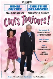 Cours toujours ! Le Trianon Affiche