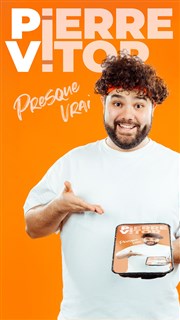 Pierre-Vitor dans Presque vrai La Petite Loge Thtre Affiche