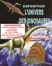 L'univers des dinosaures | - Carcassonne Chapiteau L'univers des dinosaures  Carcassonne Affiche