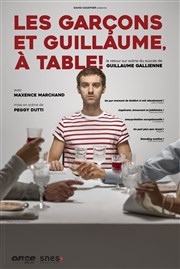 Les garçons et Guillaume, à table ! La Comdie du Mas Affiche