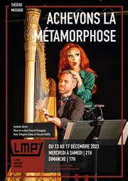 Achevons la métamorphose Lavoir Moderne Parisien Affiche