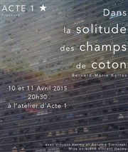 Dans la solitude des champs de coton Acte1 Affiche