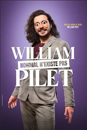 William Pilet dans Normal n'existe pas Thtre  l'Ouest Affiche