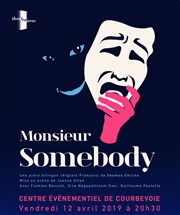 Monsieur Somebody Centre vnementiel de Courbevoie Affiche