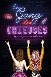 Le gang des chieuses | Montpellier Kawa Thtre Affiche