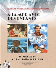 A la mer avec des enfants | Soirée cinéma et rencontre La Filmothque Quartier Latin Affiche