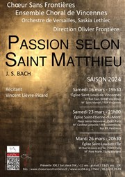 La Passion Selon Saint Matthieu Eglise Saint Louis en l'le Affiche