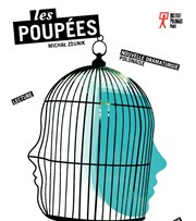 Lecture de la pièce "Les Poupées" de Michal Zdunik Thtre Elizabeth Czerczuk Affiche