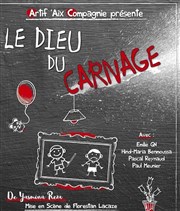 Le Dieu du carnage La comdie de Marseille (anciennement Le Quai du Rire) Affiche