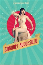 Le Cabaret Burlesque Auditorium Jean Poulain Affiche