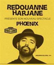 Redouanne Harjane dans Phoenix Espace Republic Corner Affiche