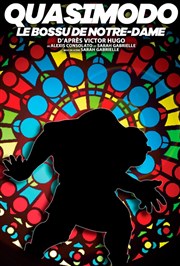 Quasimodo, Le Bossu de Notre Dame Thtre de la Plaine Affiche