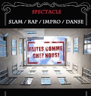 Faites comme chez nous Auditorium de l'cole de musique de Trappes Affiche