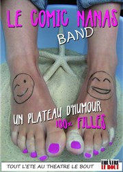 Comic Nanas Band Thtre Le Bout Affiche