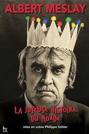 Albert Meslay dans La joyeuse histoire du monde Carioca Caf-Thtre Affiche