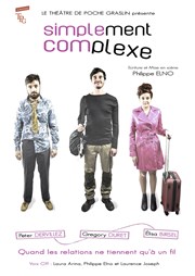 Simplement complexe Comdie La Rochelle Affiche