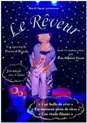 Le rêveur Thtre des Loges Affiche