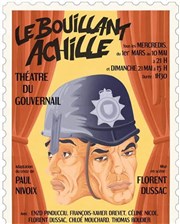 Le Bouillant Achille Thtre du Gouvernail Affiche