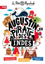 Augustin, pirate des Indes Thtre le Ranelagh Affiche