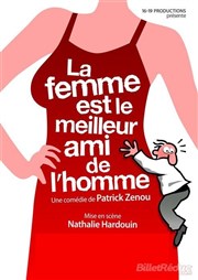 La femme est le meilleur ami de l'homme La Comdie des Suds Affiche