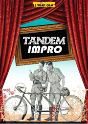 Tandem d'impro : le sens d'une vie Le Point Comdie Affiche