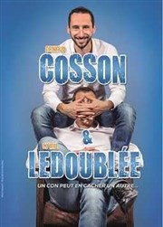 Cosson et Ledoublée dans Un con peut en cacher un autre Caf thtre de la Fontaine d'Argent Affiche