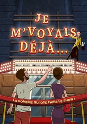 Je m' voyais déjà Divine Comdie Affiche