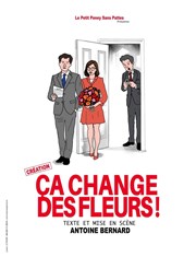 Ça change des fleurs ! L'Antidote Affiche