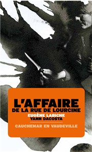 L'affaire de la rue de Lourcine Thtre 13 / Bibliothque Affiche