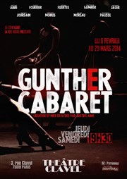 Gunther Cabaret Thtre Clavel Affiche