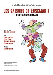 Les saisons de Rosemarie Tho Thtre - Salle Plomberie Affiche