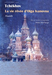 La vie rêvée d'Olga Ivanovna Thtre de la Porte Saint Michel Affiche